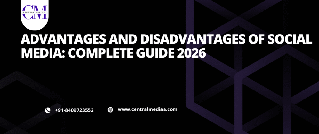 Advantages and Disadvantages of Social Media