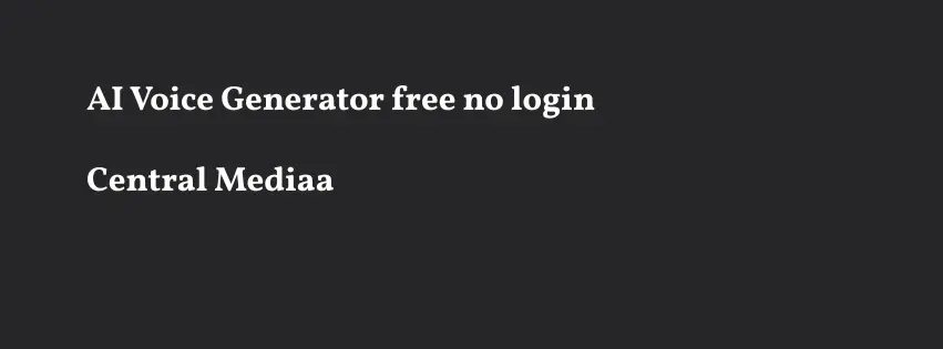 ai voice generator free no login